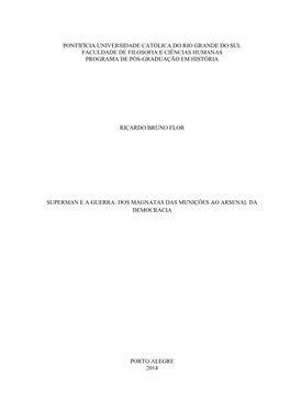 Pontifícia Universidade Católica Do Rio Grande Do Sul Faculdade De Filosofia E Ciências Humanas Programa De Pós-Graduação Em História