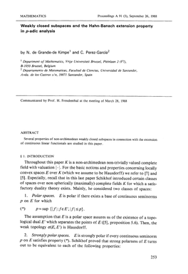 Weakly Closed Subspaces and the Hahn-Banach Extension Property in P-Adic Analysis