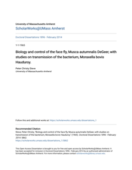 Biology and Control of the Face Fly, Musca Autumnalis Degeer, with Studies on Transmission of the Bacterium, Moraxella Bovis Hauduroy