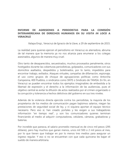 Informe De Agresiones a Periodistas Para La Comisión Interamericana De Derechos Humanos En Su Visita in Loco a Veracruz