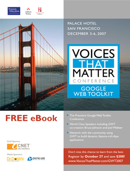 Voices That Matter C O N F E R E N C E Google Web Toolkit