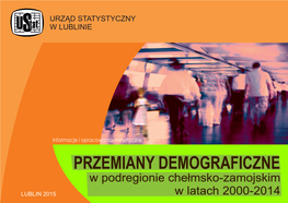 Przemiany Demograficzne W Podregionie Chełmsko-Zamojskim W