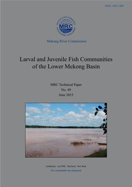 Larval and Juvenile Fish Communities of the Lower Mekong Basin