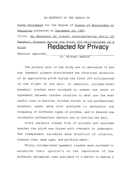 An Analysis of Visual Discriminatory Skill of Baseball Players During the First 200 Milliseconds of a Pitch