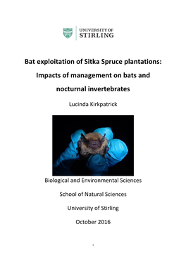 Bat Exploitation of Sitka Spruce Plantations: Impacts of Management on Bats and Nocturnal Invertebrates