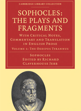 Sophocles: the Plays and Fragments, Volume 1