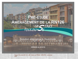 ASP-RN126) Solution Alternative Au Projet D’Autoroute À Péage CASTRES - TOULOUSE