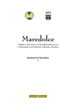 Maredolce “Studiare Il Territorio Di Maredolce/Brancaccio E Valorizzarlo Come Distretto Culturale E Turistico”