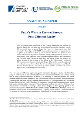 ANALYTICAL PAPER Putin's Wars in Eastern Europe: Post-Crimean Reality