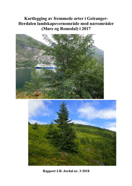 Kartlegging Av Fremmede Arter I Geiranger- Herdalen Landskapsvernområde Med Nærområder (Møre Og Romsdal) I 2017