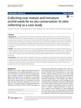 Collecting Near Mature and Immature Orchid Seeds for Ex Situ Conservation: ‘In Vitro Collecting’ As a Case Study Jonathan P