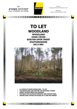 To Let Woodland Woodland Hoar Cross Burton Upon Trent