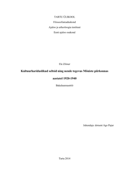 Kultuurhariduslikud Seltsid Ning Nende Tegevus Mõniste Piirkonnas Aastatel 1920-1940“