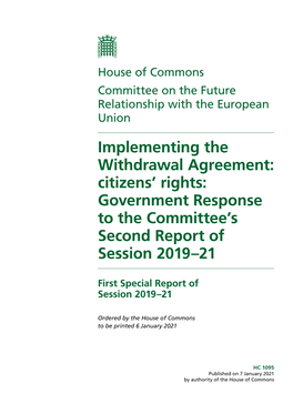 Implementing the Withdrawal Agreement: Citizens’ Rights: Government Response to the Committee’S Second Report of Session 2019–21