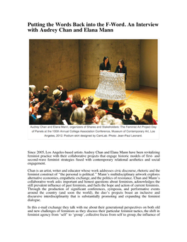 Putting the Words Back Into the F-Word. an Interview with Audrey Chan and Elana Mann