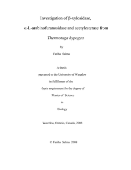 Investigation of Β-Xylosidase, Α-L-Arabinofuranosidase And