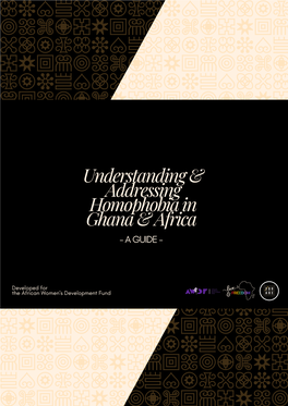 Understanding & Addressing Homophobia in Ghana & Africa