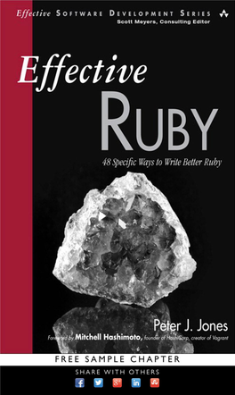 Effective Ruby the Effective Software Development Series Scott Meyers, Consulting Editor