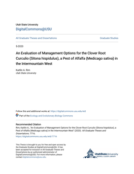 An Evaluation of Management Options for the Clover Root Curculio (Sitona Hispidulus), a Pest of Alfalfa (Medicago Sativa) in the Intermountain West