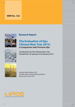 The Evaluation of Ops Chinese New Year 2012: a Comparison with Previous Ops