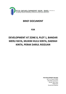 Brief Document Development at Zone 8, Plot 1, Bandar