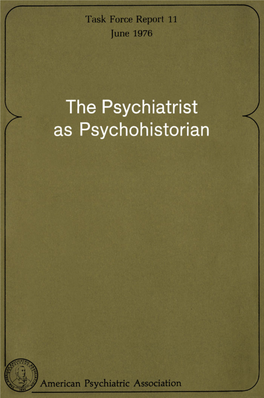 Psychiatrist As Psychohistorian