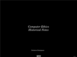 Computer Ethics Historical Notes