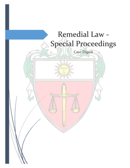 Special Proceedings Case Digest