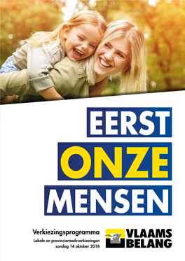 Verkiezingsprogramma Lokale En Provincieraadsverkiezingen Zondag 14 Oktober 2018 Dít Is Onze Stad, Onze Gemeente