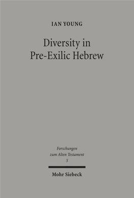 Diversity in Pre-Exilic Hebrew