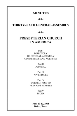 Minutes Thirty-Sixth General Assembly Presbyterian