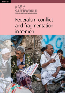 Federalism, Conflict and Fragmentation in Yemen