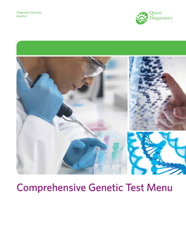 Comprehensive Genetic Test Menu Diagnostic Services Genetics Genetic Test Menu