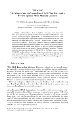 Trevisor OS-Independent Software-Based Full Disk Encryption Secure Against Main Memory Attacks