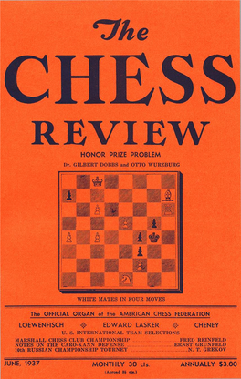 HONOR PRIZE PROBLEM LOEWENFISCH EDWARD LASKER CHENEY MONTHLY 3D Cts. ANNUALLY $3.00