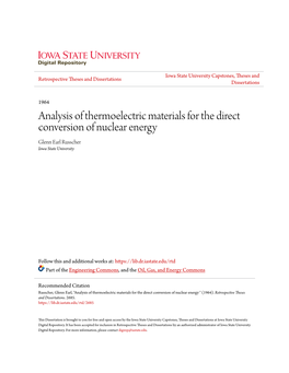 Analysis of Thermoelectric Materials for the Direct Conversion of Nuclear Energy Glenn Earl Russcher Iowa State University