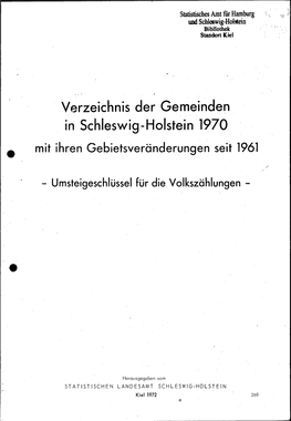 In Schleswig-Holstein 1970 • Mit Ihren Gebietsveränderungen Seit 1961 - Umsteigeschlüssel Für Die Volkszählungen