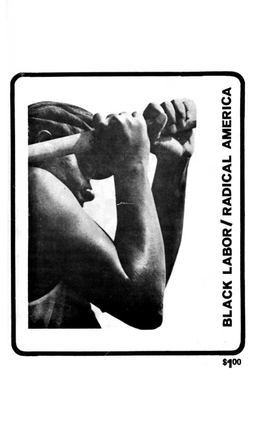 RADICAL AMERICA Volume 5, Number 2 March -April, 1971