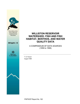 Williston Reservoir Watershed: Fish and Fish Habitat, Benthos, and Water Quality Data