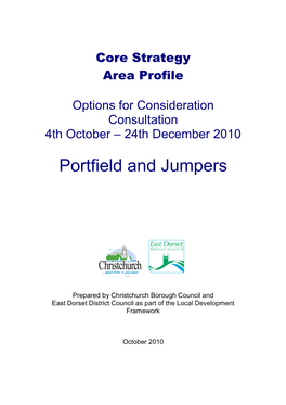 Portfield and Jumpers Area Profile Christchurch and East Dorset Portfield and Jumpers Area Profile