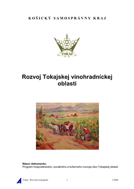 Rozvoj Tokajskej Vinohradníckej Oblasti