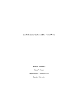 Gender in Gamer Culture and the Virtual World Nicholas Maisonave