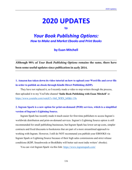 2020 UPDATES to Your Book Publishing Options: How to Make and Market Ebooks and Print Books