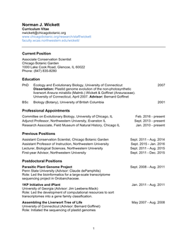 Norman J. Wickett Curriculum Vitae Nwickett@Chicagobotanic.Org Faculty.Wcas.Northwestern.Edu/Wickett