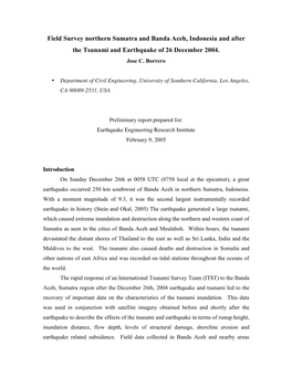 Field Survey Northern Sumatra and Banda Aceh, Indonesia and After the Tsunami and Earthquake of 26 December 2004