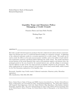 Liquidity Traps and Monetary Policy: Managing a Credit Crunch∗