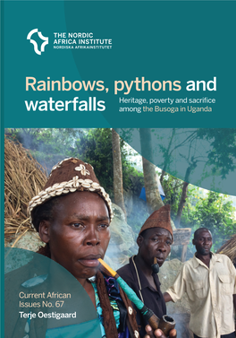 Rainbows, Pythons and Waterfalls : Heritage, Poverty and Sacrifice Among the Busoga in Uganda