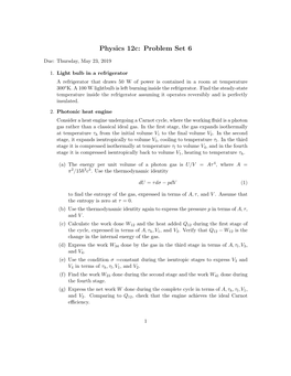 Physics 12C: Problem Set 6