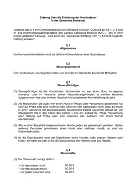 Satzung Über Die Erhebung Der Hundesteuer in Der Gemeinde Brokstedt