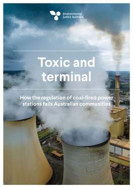 Toxic and Terminal: How the Regulation of Coal-Fired Power Stations Fails